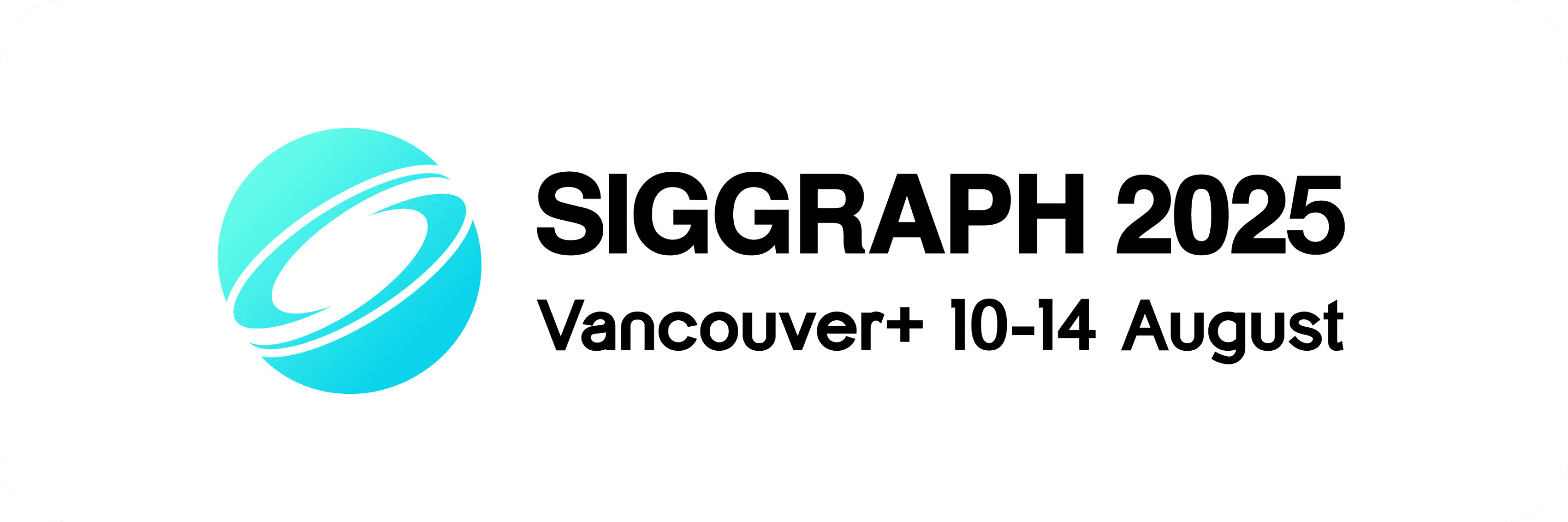 SIGGRAPH 2025 in Vancouver, August 2025